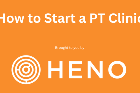 How to Start a PT Clinic