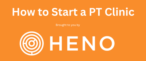 How to start a PT clinic