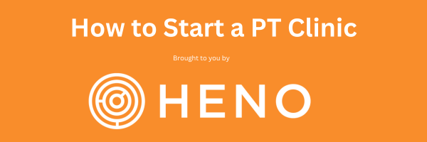 How to start a PT clinic