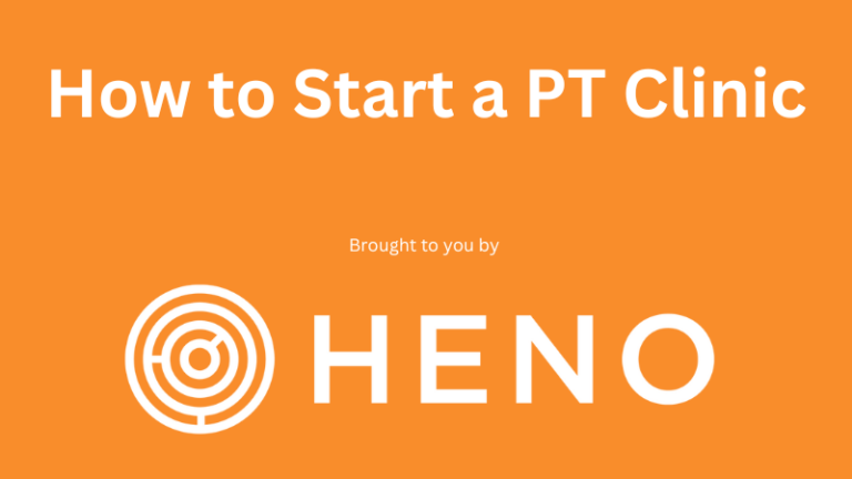 How to Start a PT Clinic