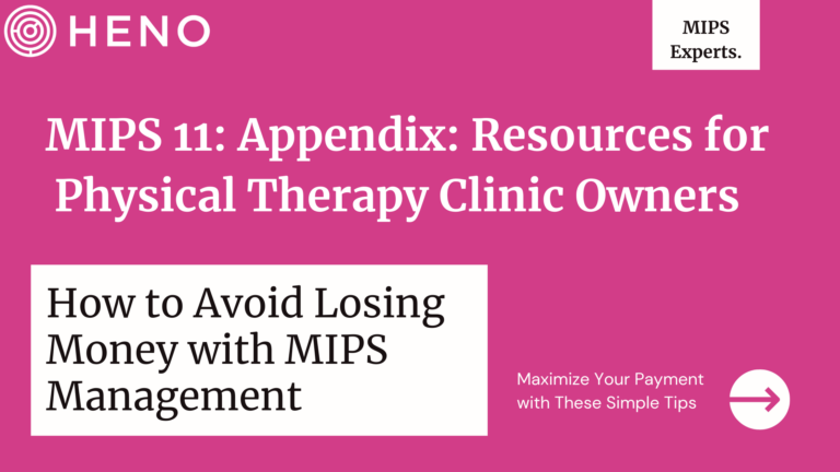 MIPS 11: Appendix: Resources for Physical Therapy Clinic Owners