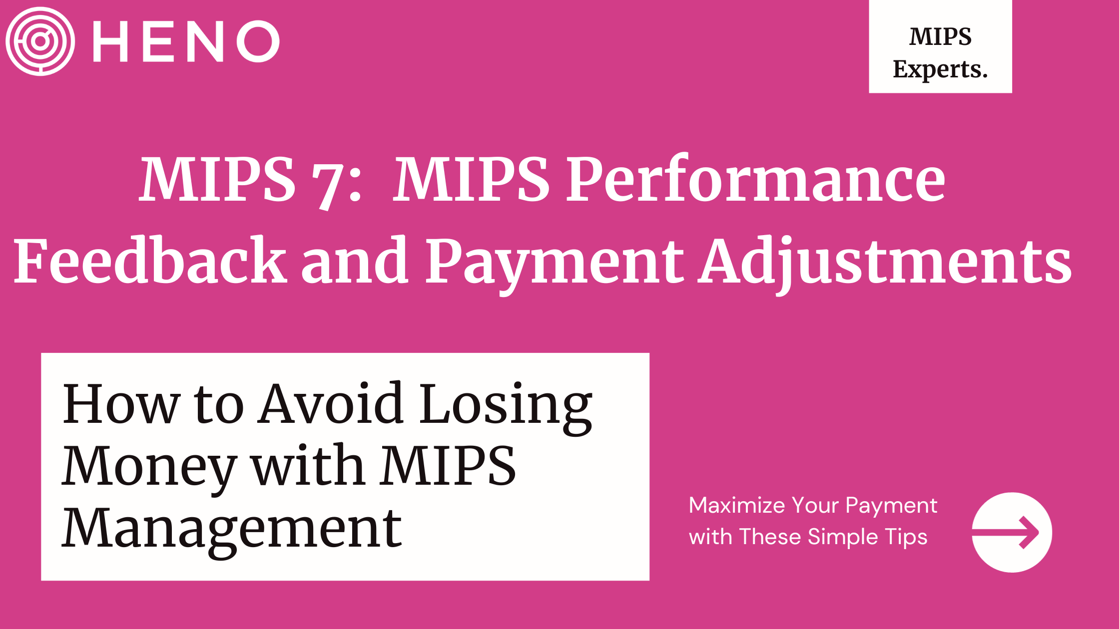 MIPS Performance Feedback and Payment Adjustments